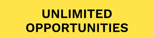 Unlimited OPPORTUNITIES