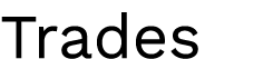 Trades