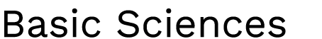 Basic Sciences