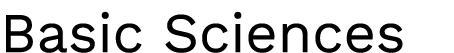 Basic Sciences