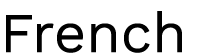 French