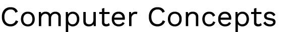 Computer Concepts 