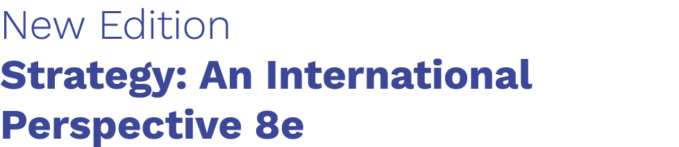 New Edition Strategy: An International Perspective 8e
