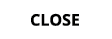 Close