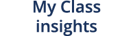 My Class insights