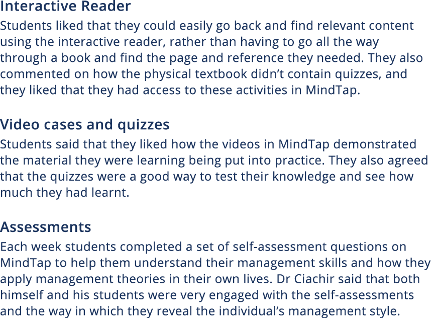 Interactive Reader Students liked that they could easily go back and find relevant content using the interactive read   
