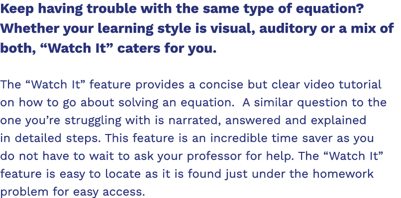 Keep having trouble with the same type of equation  Whether your learning style is visual, auditory or a mix of both,   